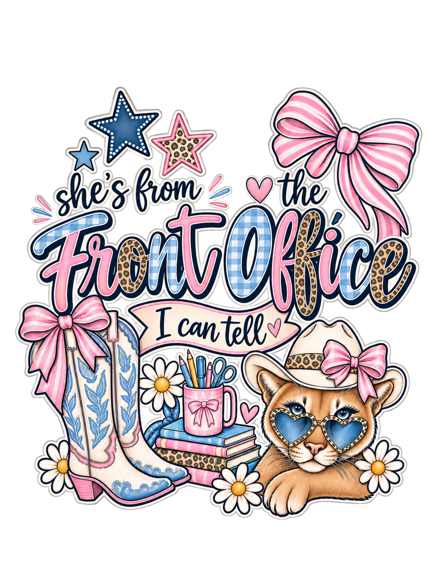 She's from the front office I can tell- T-shirt (Customizable Options) (Copy)