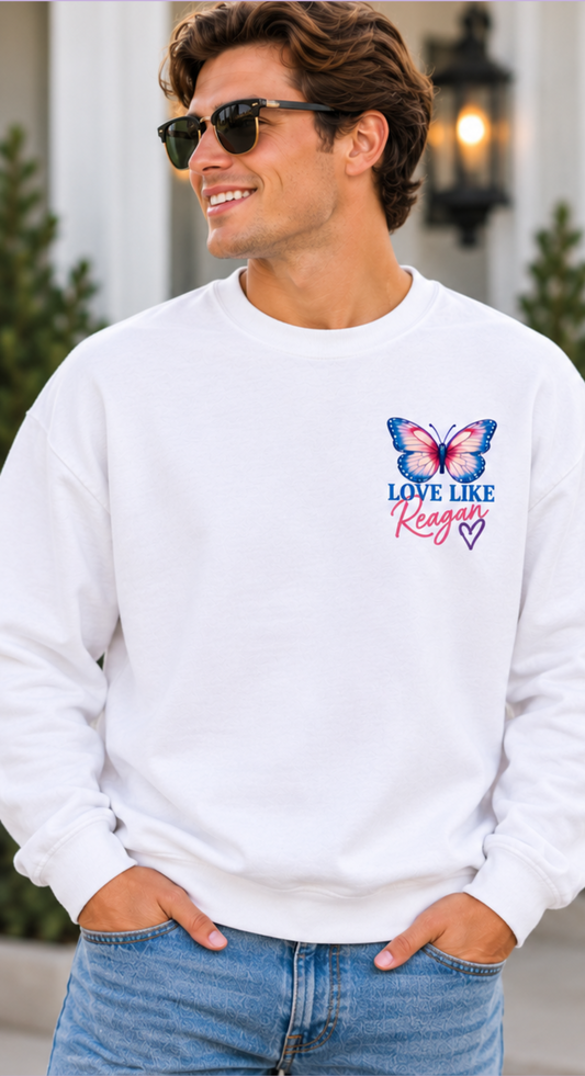 Love Like Reagan Sweatshirt- White