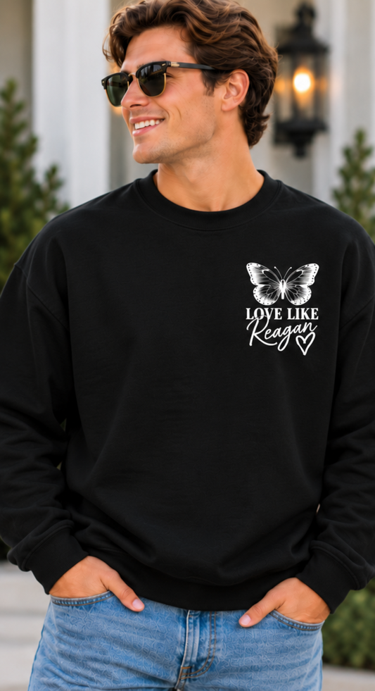 Love Like Reagan Sweatshirt- Black