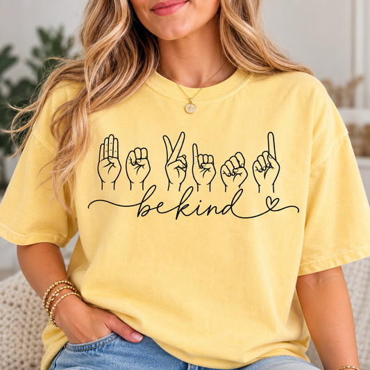 Be Kind Shirt - Comfort Colors
